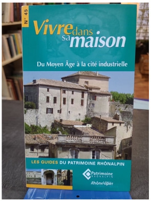 Guide n°45 - Vivre dans sa...