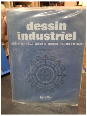 Dessin Industriel -...