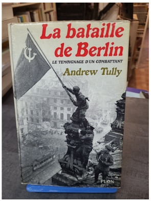 La bataille de Berlin Le...