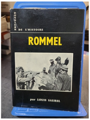 Rommel par louis saurel