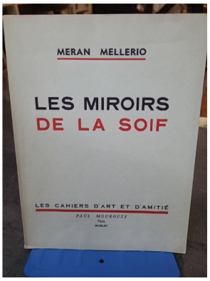 Les Miroirs de la soif de...