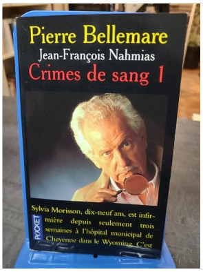 Crimes de sang, tome 1 de...