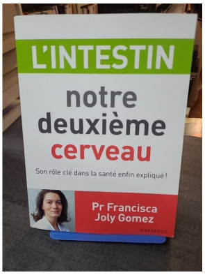 L'intestin, notre deuxième...