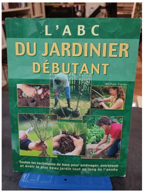 L'Abc Du Jardinier Debutant...