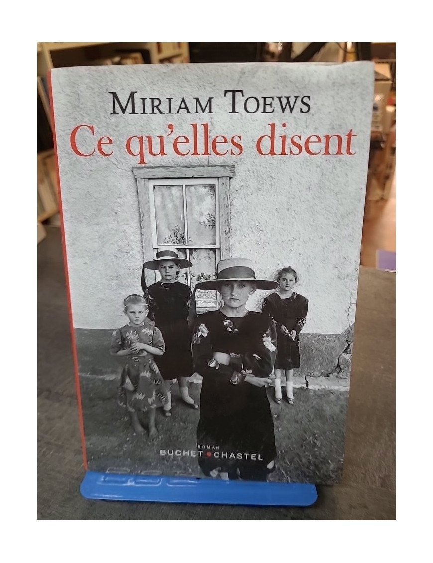 Ce qu'elles disent de Toews Miriam