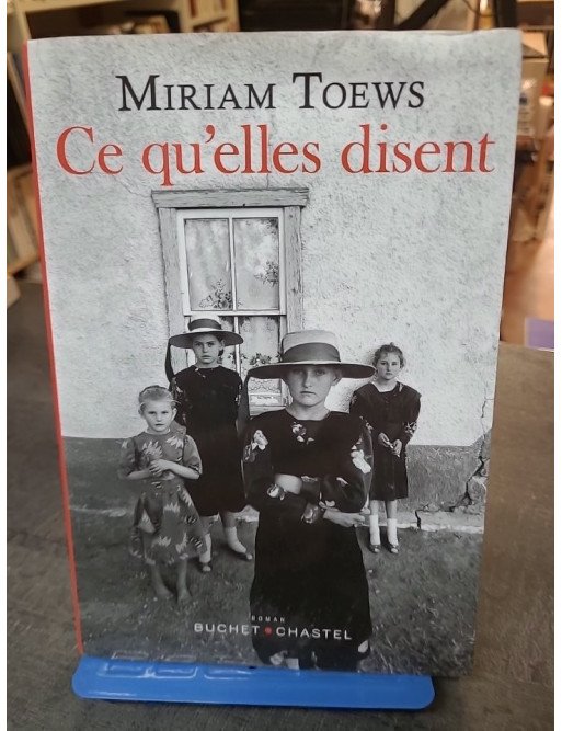 Ce qu'elles disent de Toews Miriam
