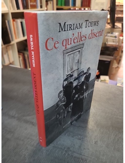 Ce qu'elles disent de Toews Miriam