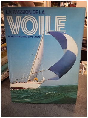 La Passion De La Voile de...