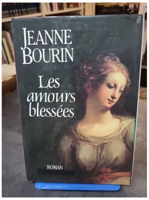 Les amours blessées de...