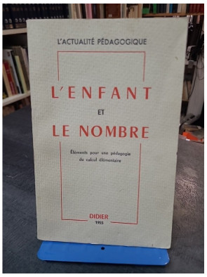 L Enfant Et Le Nombre -...