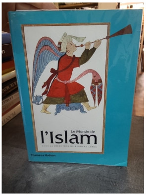 Le Monde de l'Islam de...