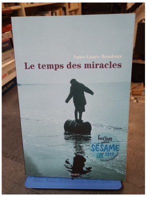 Le temps des miracles...