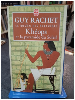 Khéops et la pyramide du...