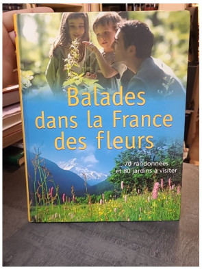 Balades dans la France des...