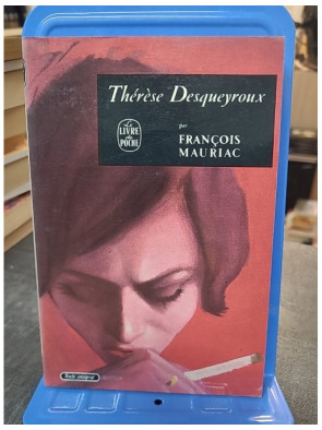 Thérèse Desqueyroux de...