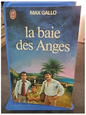 La Baie Des Anges de Max gallo