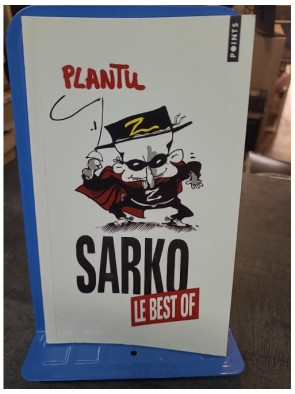 Sarko, le best of de Plantu