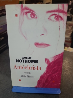 Antéchrista d Amélie Nothomb