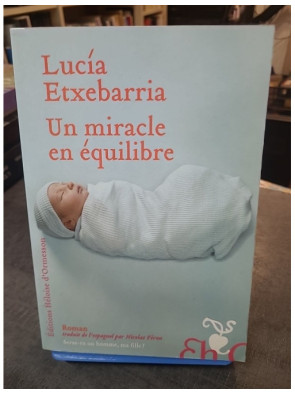 Un miracle en équilibre de...