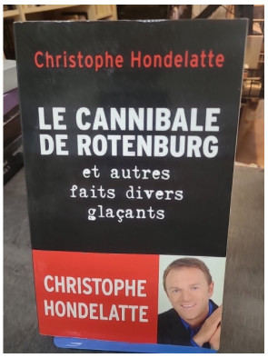 Le cannibale de Rotenburg...