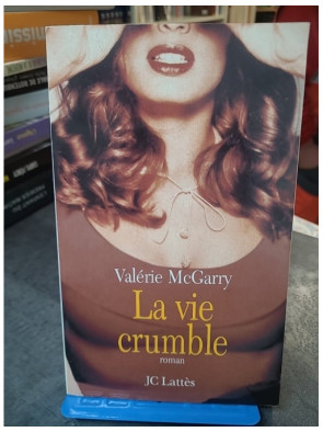 La vie crumble de Valérie...