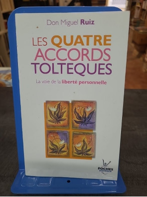 Les Quatre Accords...