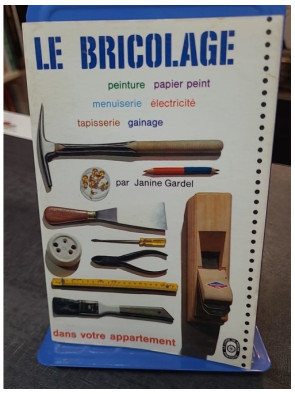 Le bricolage dans votre...