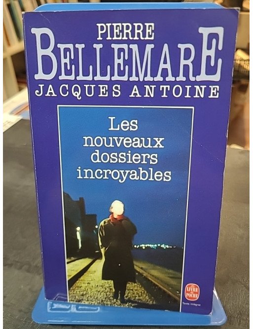 Les Nouveaux Dossiers Incroyables de Pierre Bellemare