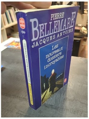 Les Nouveaux Dossiers Incroyables de Pierre Bellemare