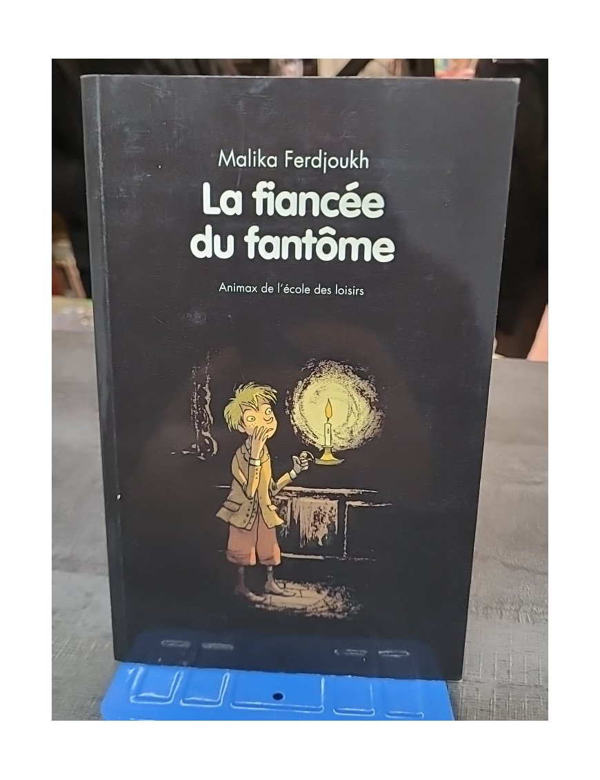 La fiancée du fantòme de Ferdjoukh Malika