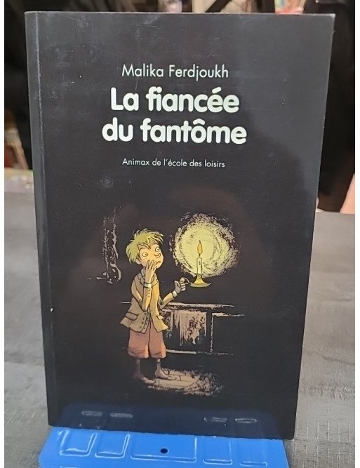 La fiancée du fantòme de Ferdjoukh Malika