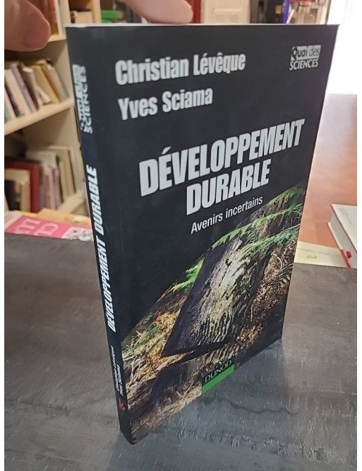 Développement durable - Avenirs incertains de Christian Lévêque