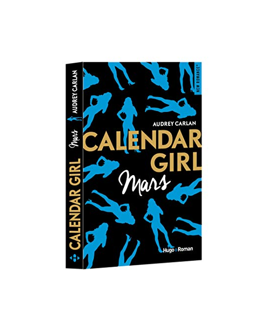 Calendar Girl - Mars d Audrey Carlan