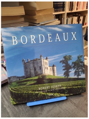 Bordeaux et ses vins de...