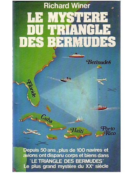Le mystère du triangle des bermudes. de Winer - Richard Winer