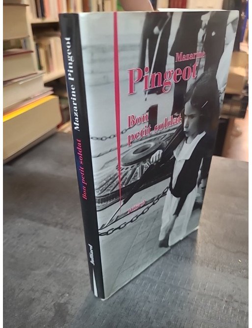 Bon petit soldat, par Mazarine Pingeot