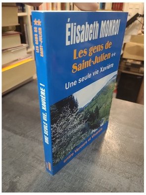 Une seule vie, Xavière ! de Élisabeth Monroi