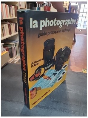 La Photographie, guide technique par Jean Lamouret