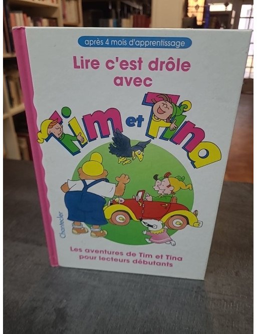 Lire c'est dròle avec Tim et Tina de Van Vught Hetty