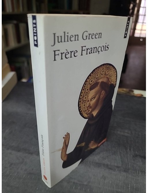 Frère François d'Julien Green