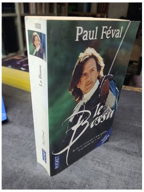 Le Bossu Ou Le Petit Parisien par Paul Féval