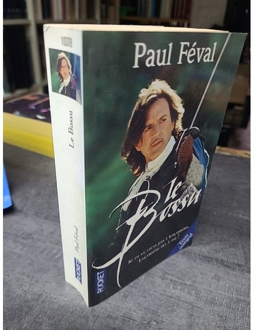 Le Bossu Ou Le Petit Parisien par Paul Féval