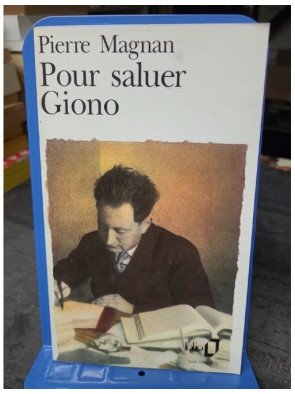 Pour saluer Giono de Pierre...