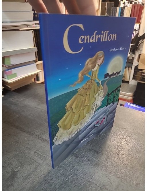 Cendrillon par Stephanie Alastra
