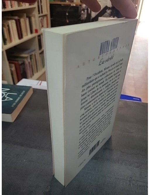 La Vérité - Autobiographie de Mouna Ayoub