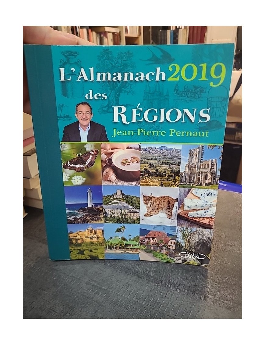 L'Almanach des régions 2019 de Jean-Pierre Pernaut