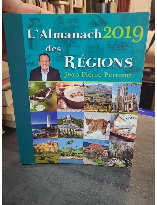 L'Almanach des régions 2019 de Jean-Pierre Pernaut