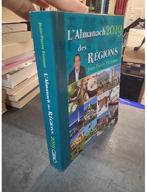 L'Almanach des régions 2019 de Jean-Pierre Pernaut