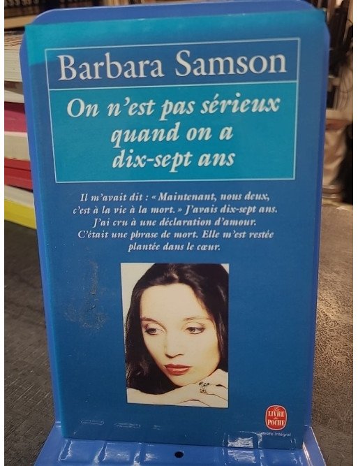 On n'est pas sérieux quand on a dix-sept ans de Barbara Samson et Marie-Thérèse Cuny