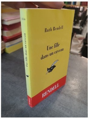 Une fille dans un caveau Par Ruth Rendell